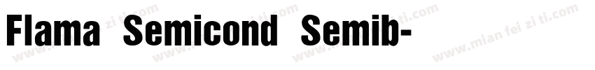 Flama Semicond Semib字体转换